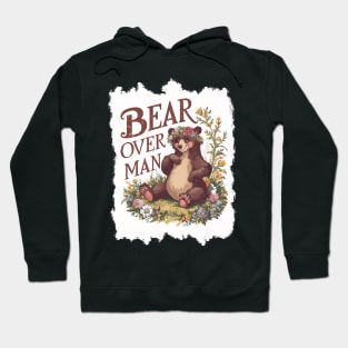 i choose the bear Hoodie